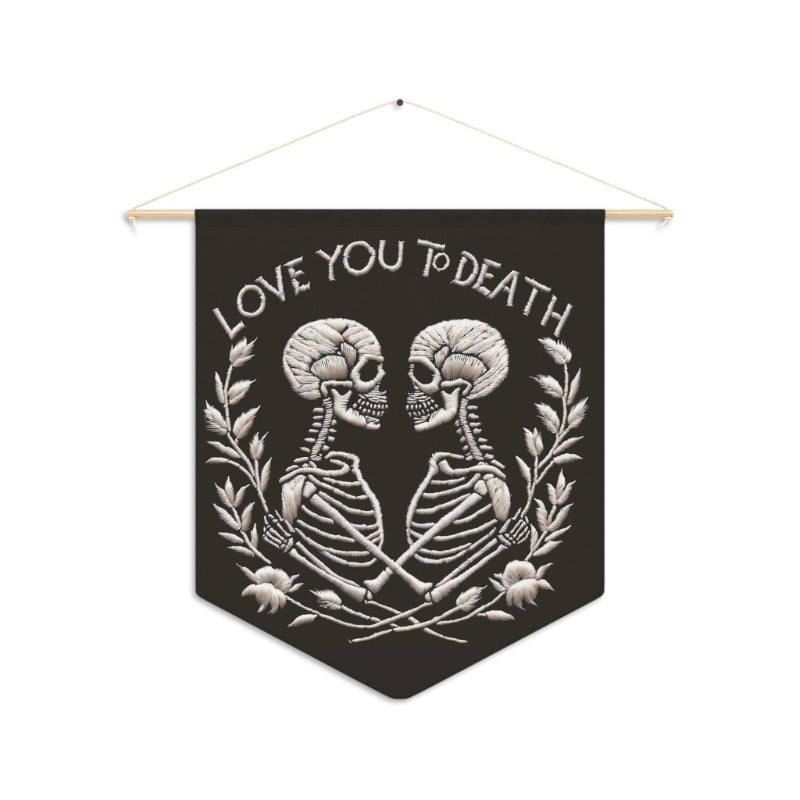 Love You to Death Pennant