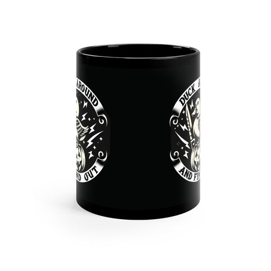 Duck Around 11oz Black Mug