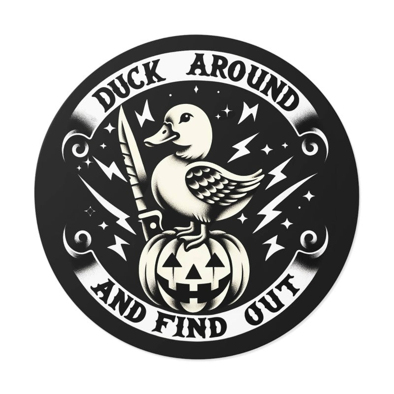 Duck Around Vinyl Sticker