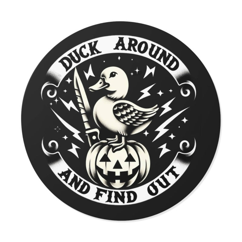 Duck Around Vinyl Sticker