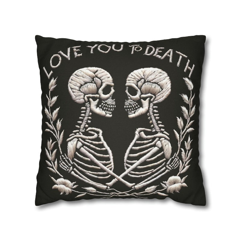 Love You To Death Faux Embroidery Pillow Case