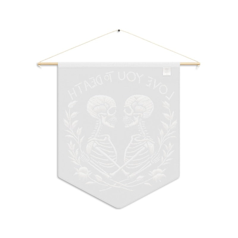 Love You to Death Pennant