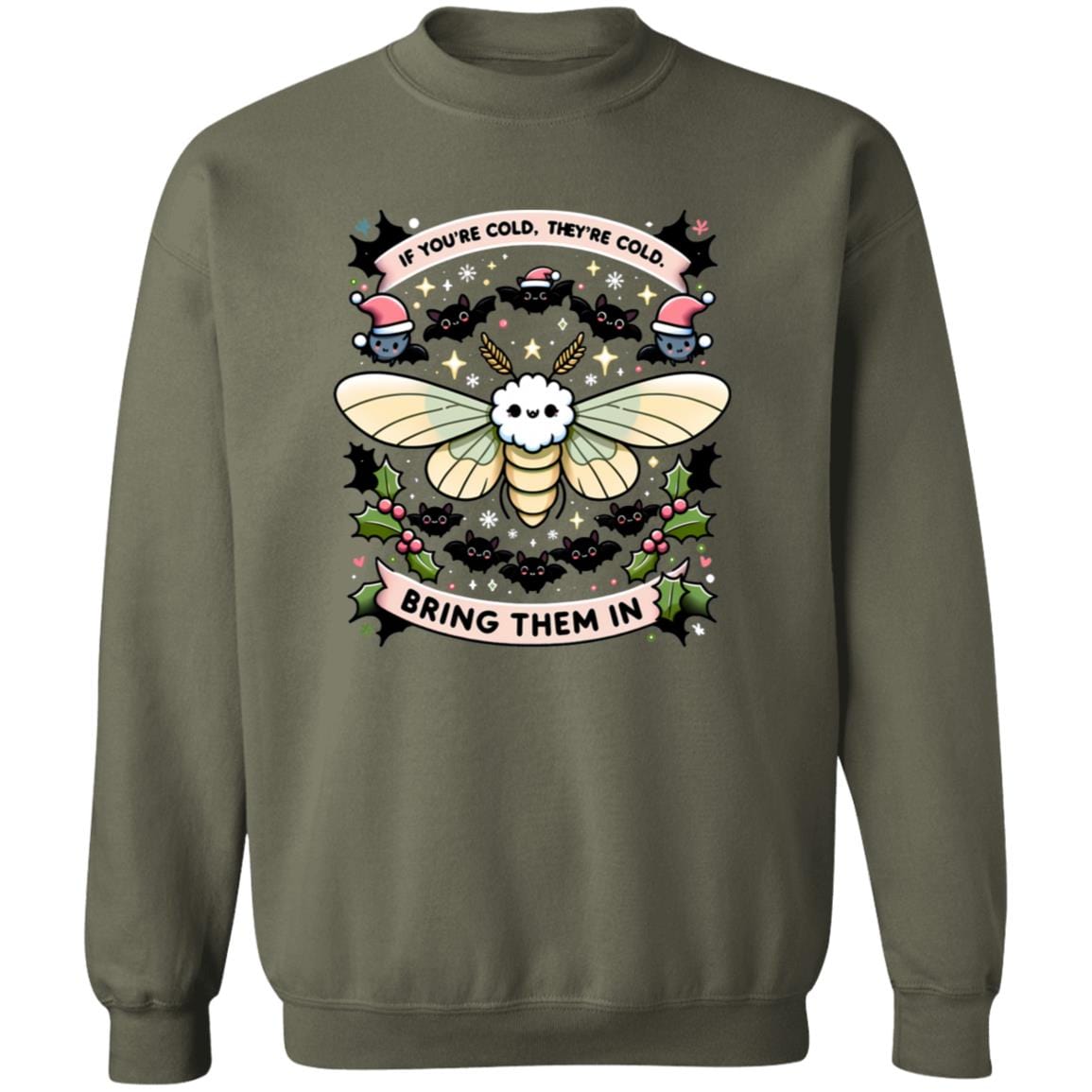 If You're Cold Cute Pollinators Holiday Sweatshirt