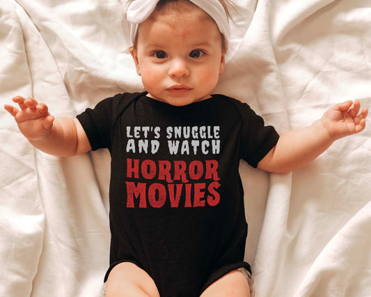 Let's Snuggle and Watch Horror Movies Baby Bodysuit