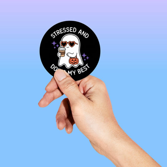Stressed and Doing My Best Round Sticker