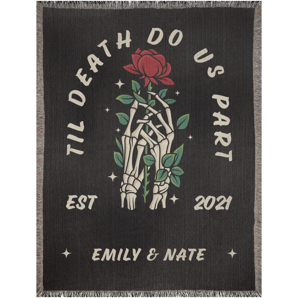 Til Death Do Us Part Woven Blanket