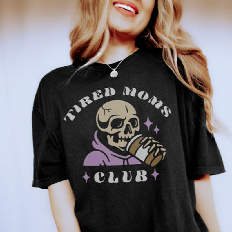 Tired Moms Club Tee