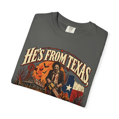 He's From Texas Tee