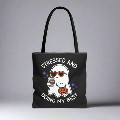 Stressed and Doing My Best Tote Bag