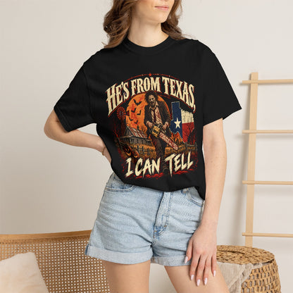 He's From Texas Tee