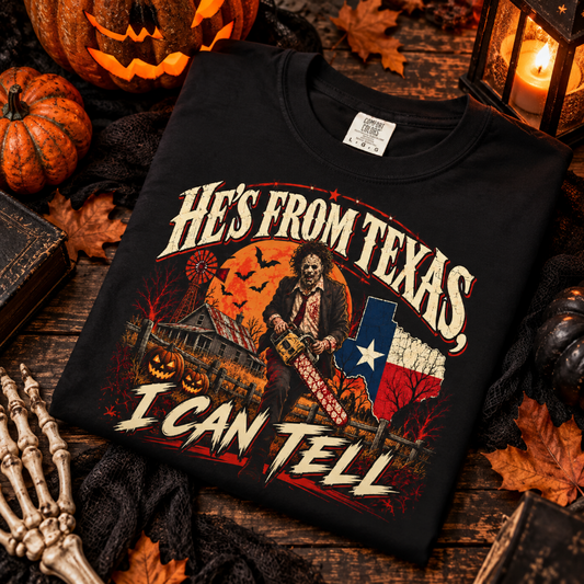 He's From Texas Tee