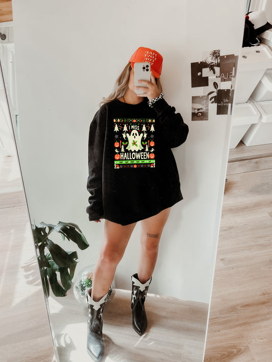 I Miss Halloween Sweatshirt