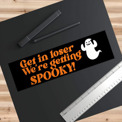 Get in Loser We're Getting Spooky Sticker